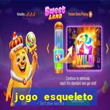 jogo esqueleto explosivo 2